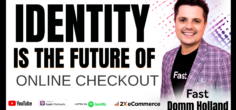Identity is Future of the Online Checkout