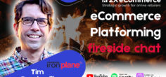 eCommerce Platforming – fireside chat