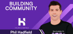 How Holme and Hadfield are Using Community to Power Up their Product Development Process → Phil Hadfield